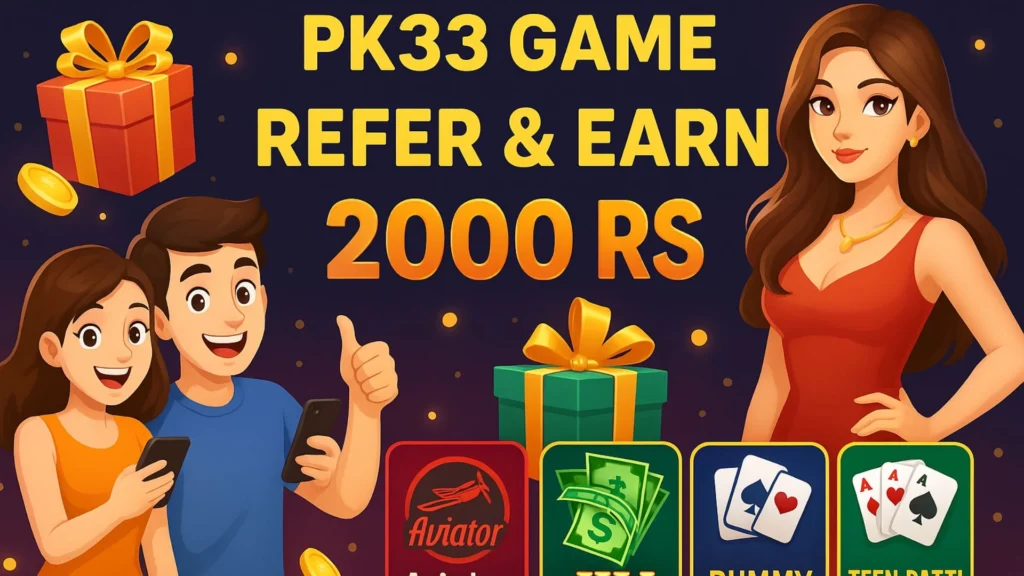 Pk33 game best app to earn money online